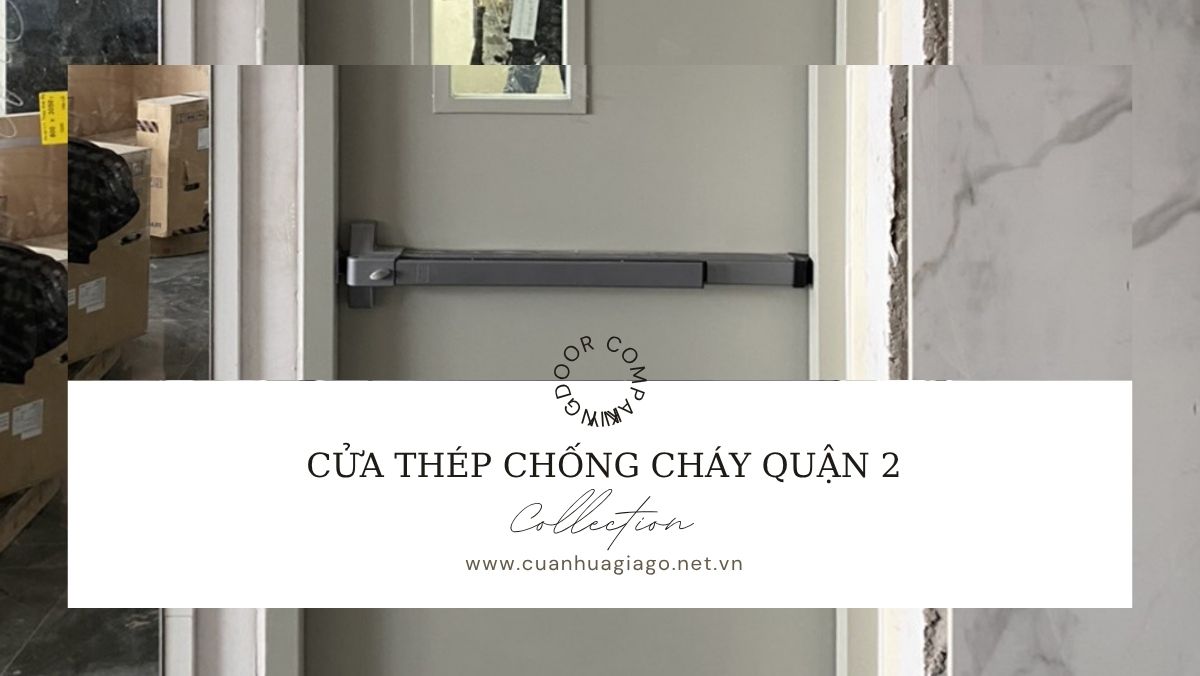 Giá cửa thép chống cháy quận 2