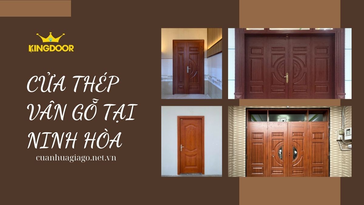 Giá cửa thép vân gỗ tại Ninh Hòa