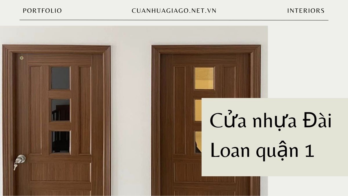 Giá cửa nhựa Đài Loan quận 1